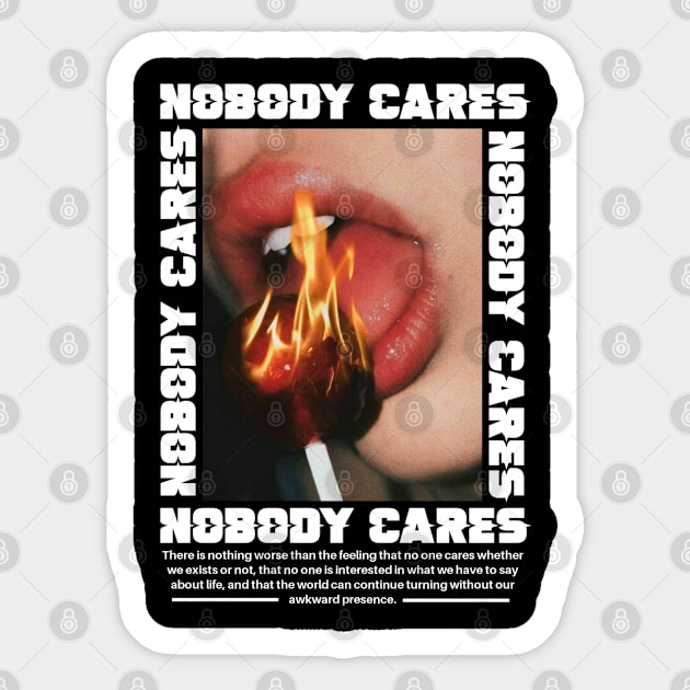 NOBODY CARES Sticker by HoulmeshitStd